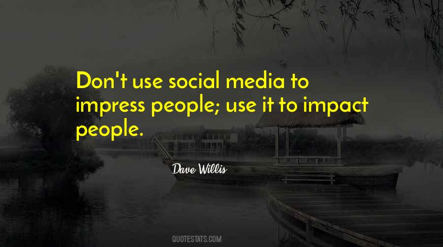 Use Of Social Media Quotes #1872017