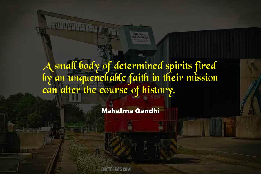 Unquenchable Faith Quotes #1643977