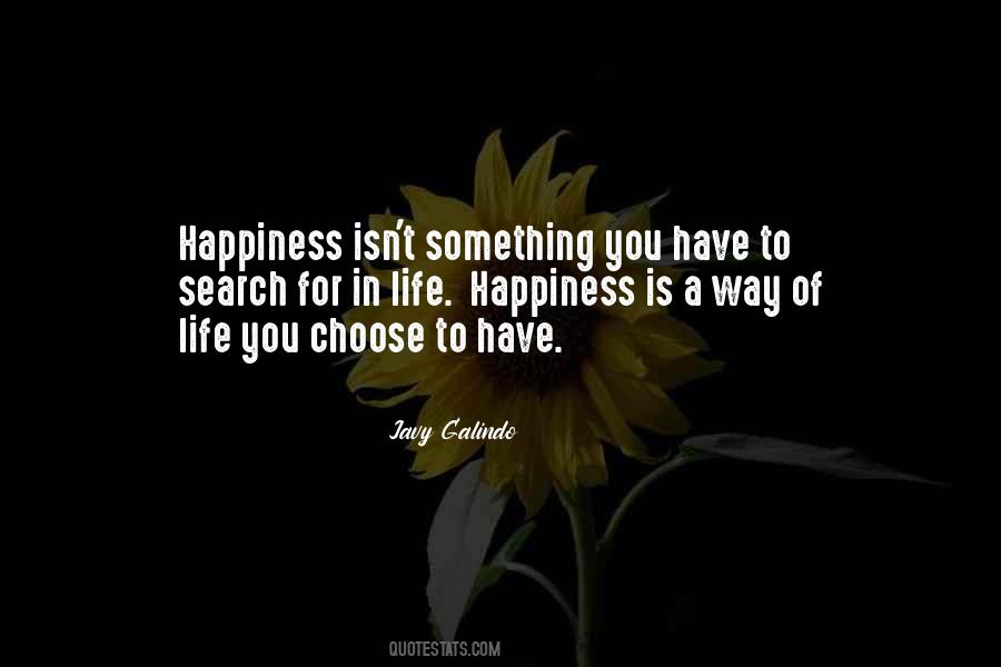 Life You Choose Quotes #217145