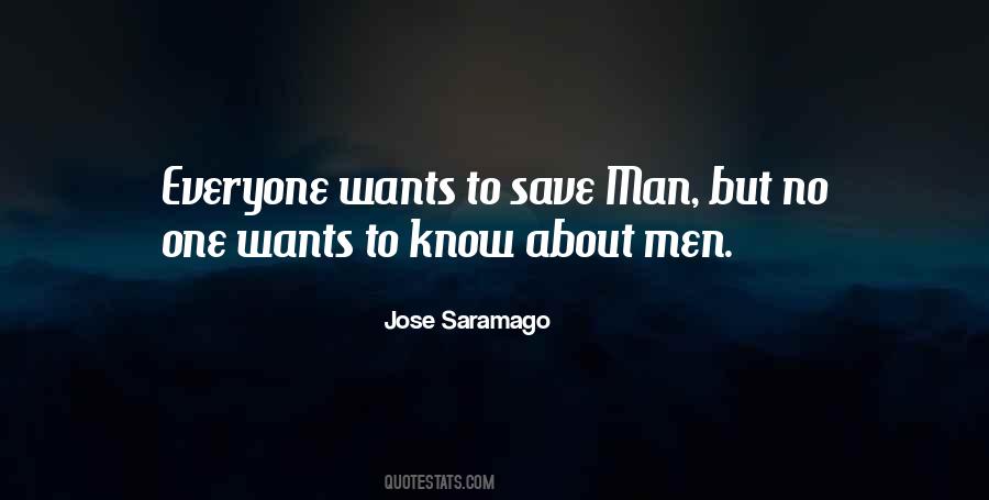 How To Save Mankind Quotes #1217592