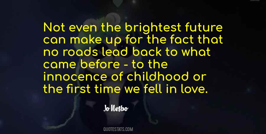 First Time I Fell In Love Quotes #1352584