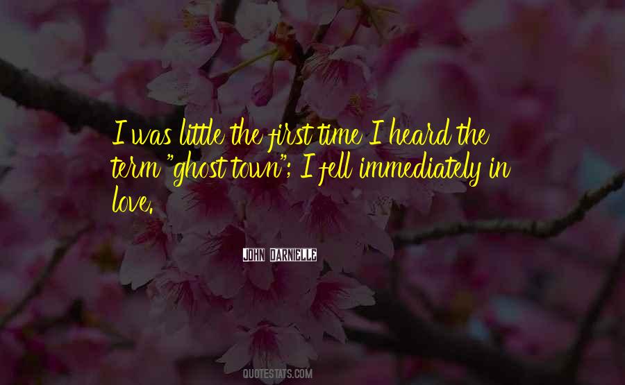 First Time I Fell In Love Quotes #571694
