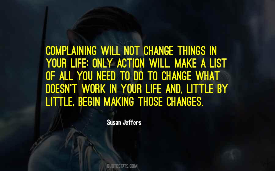Quotes About Making Changes In My Life #1010918