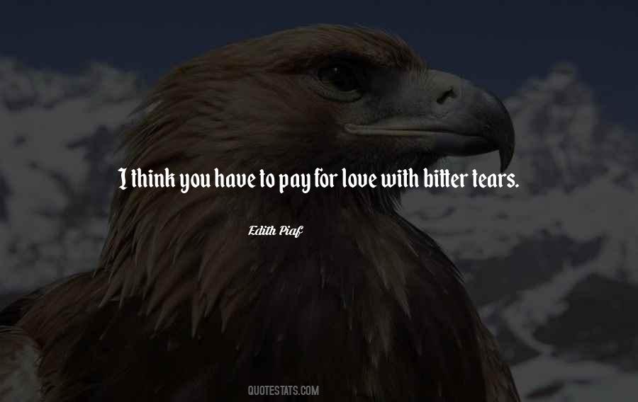 Bitter Tears Quotes #145001