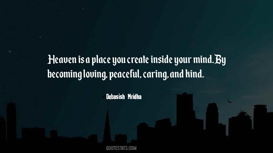 A Peaceful Mind Quotes #1059193