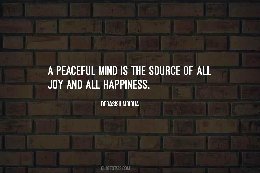 A Peaceful Mind Quotes #1722255
