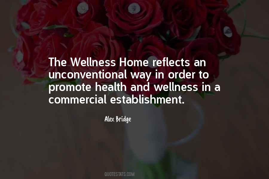 Health Wellness Quotes #567635