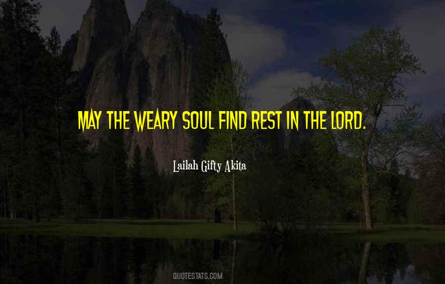Rest The Lord Quotes #1654852