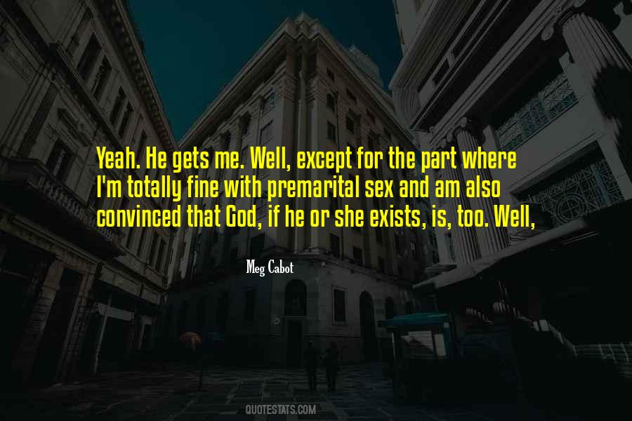 If God Exists Quotes #1268653