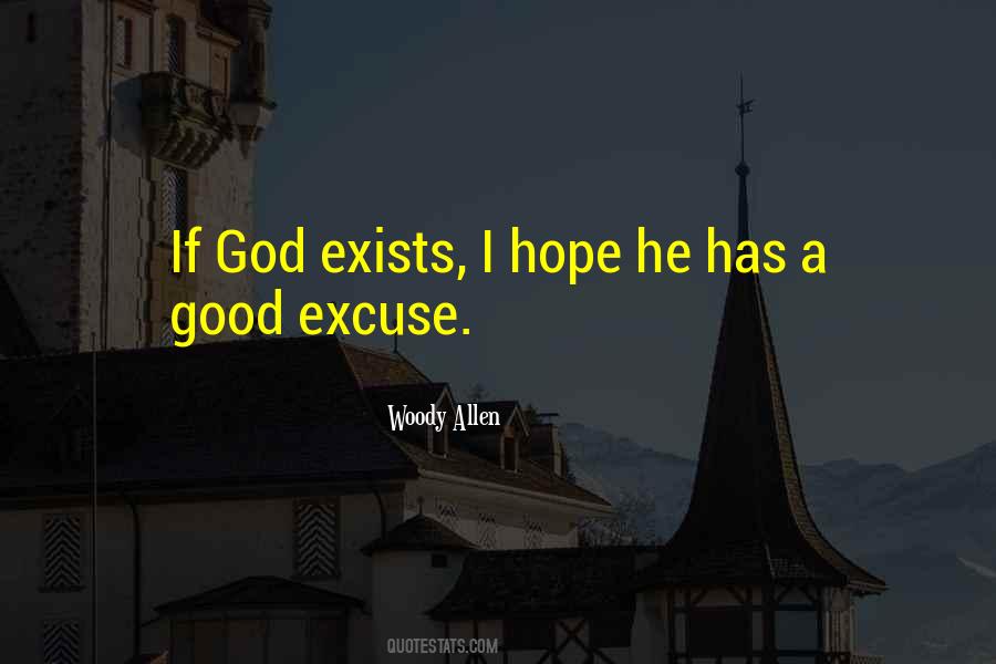 If God Exists Quotes #1359647
