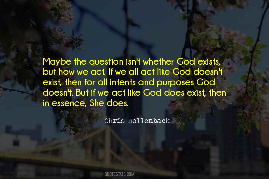 If God Exists Quotes #298937