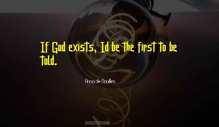 If God Exists Quotes #416249