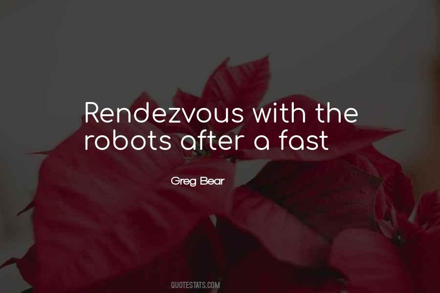 Best Rendezvous Quotes #351182