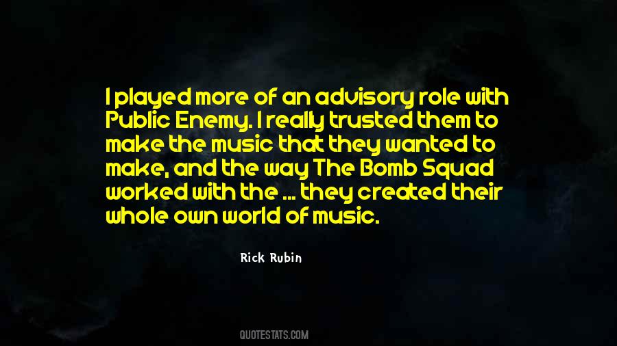 Best Rick Rubin Quotes #1626299