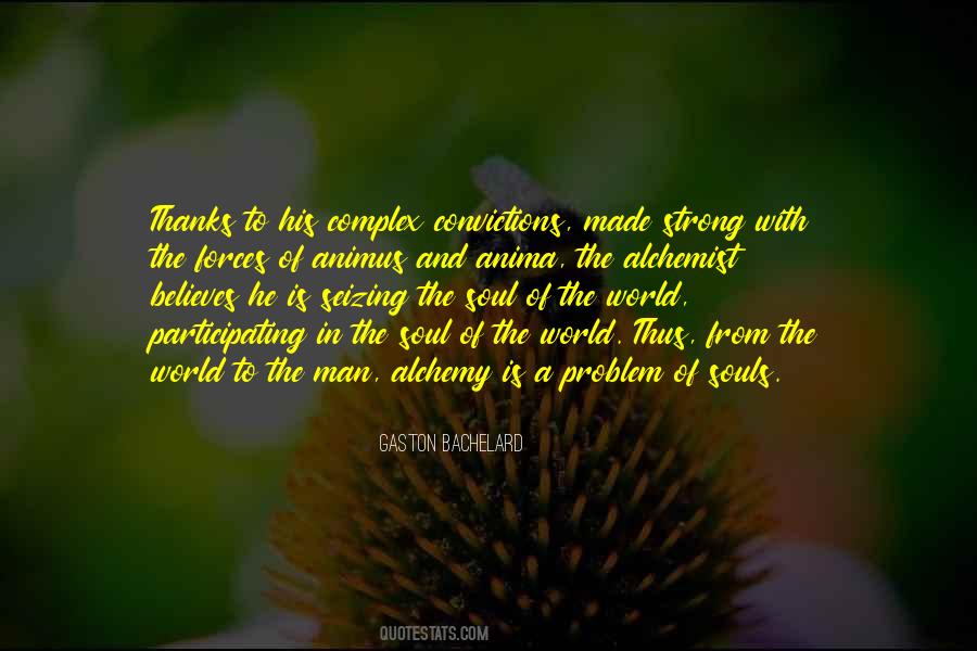 Strong Convictions Quotes #810085