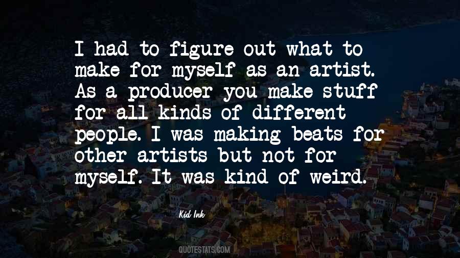 Quotes About Making Beats #231237