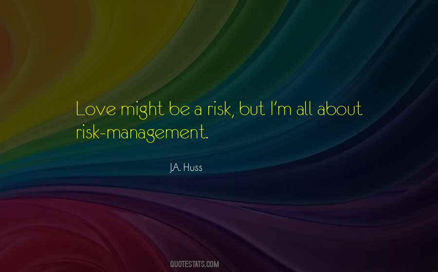 Best Risk Management Quotes #615252