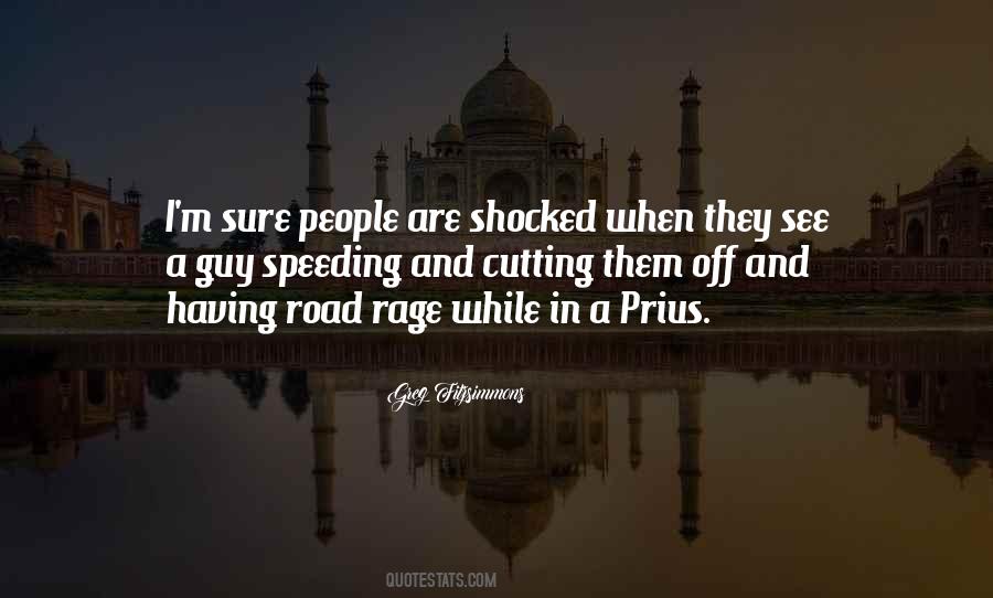 Best Road Rage Quotes #1219762