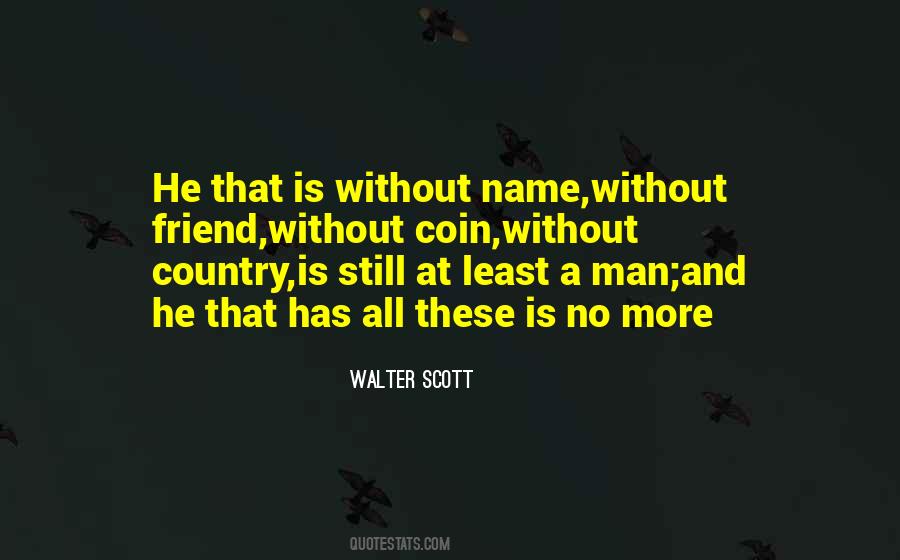 Man Without A Country Quotes #1160072