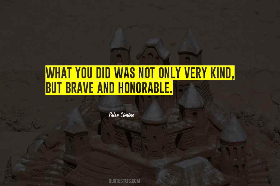 Honor Kindness Quotes #1431575