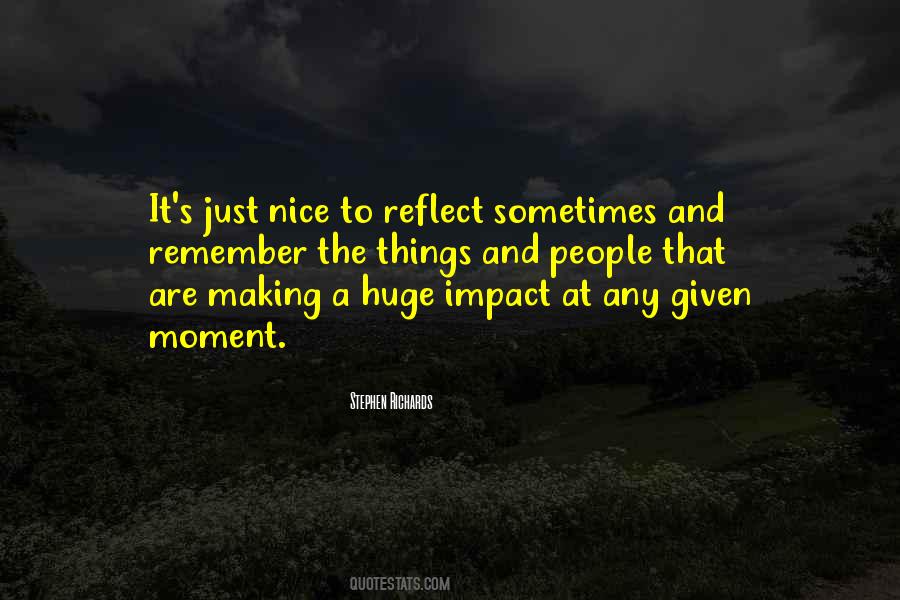 Quotes About Making An Impact On Someone #469393