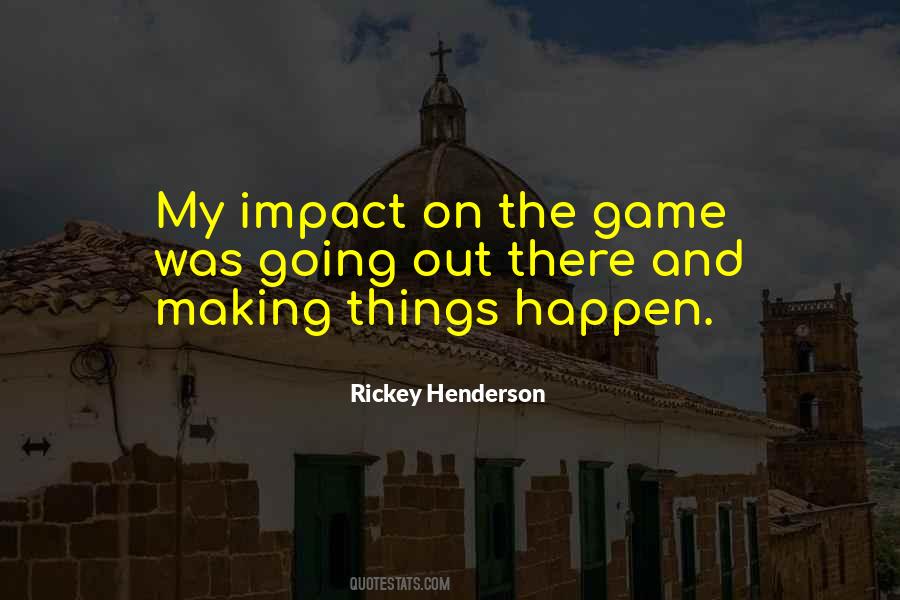 Quotes About Making An Impact On Someone #486143