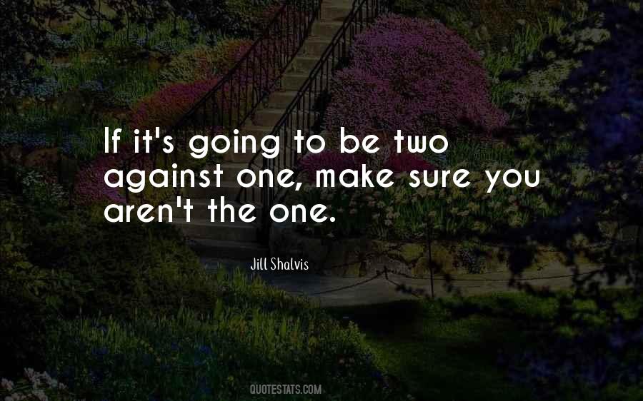 To Be Two Quotes #1147704