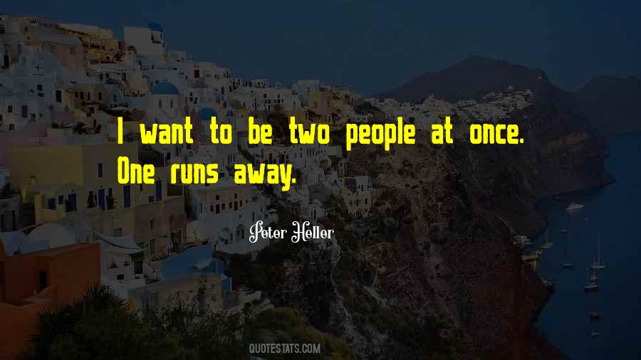 To Be Two Quotes #1596219