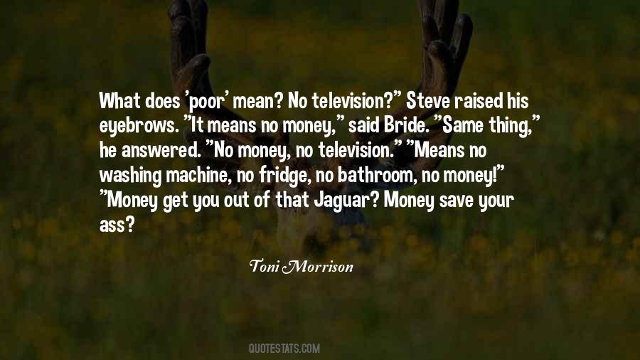 Money Money Quotes #816827