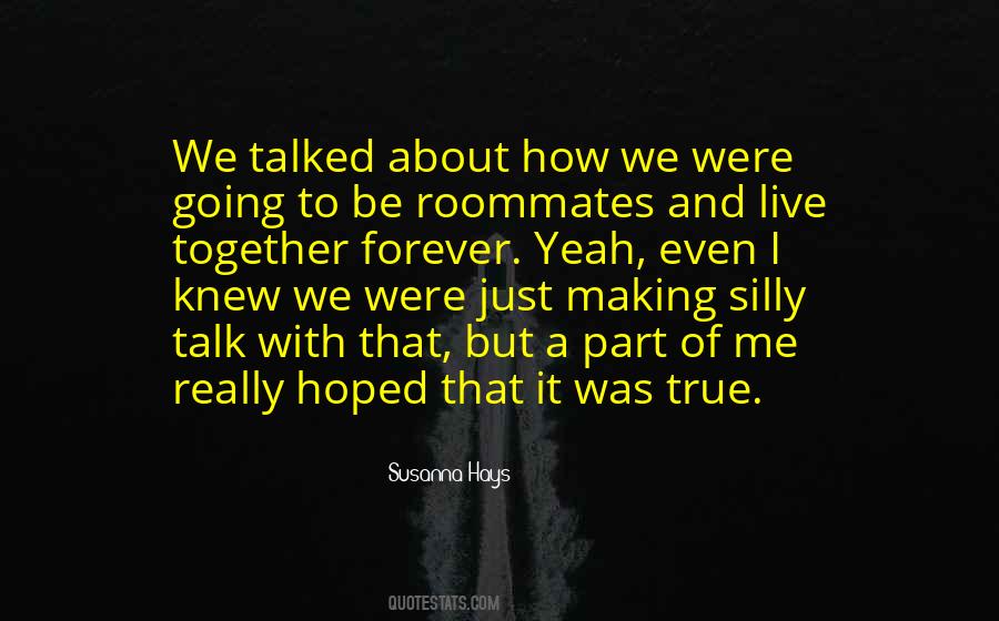 Best Roommates Quotes #213272