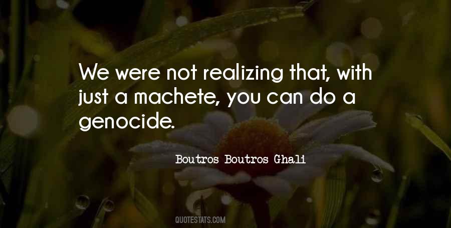 Boutros Boutros Quotes #1418733