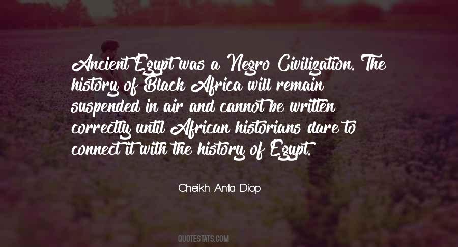 Cheikh Anta Quotes #1502616