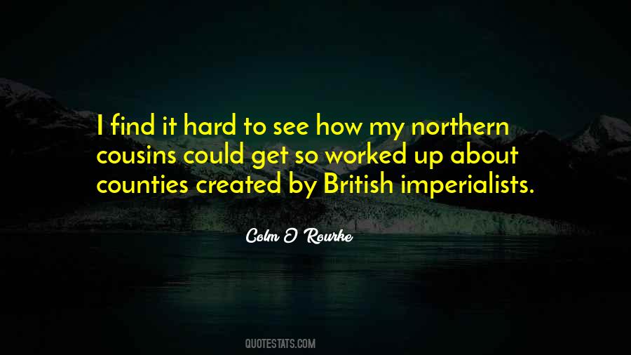 Non Imperialists Quotes #1187952