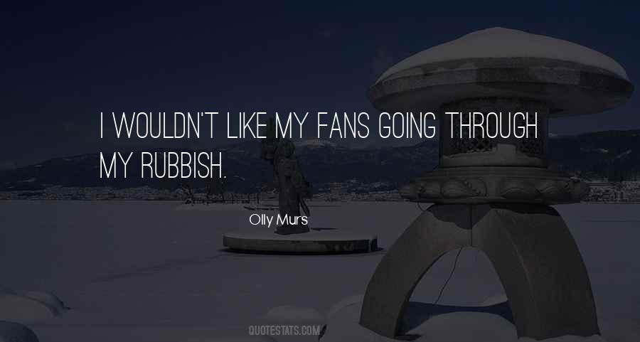 Best Rubbish Quotes #46568