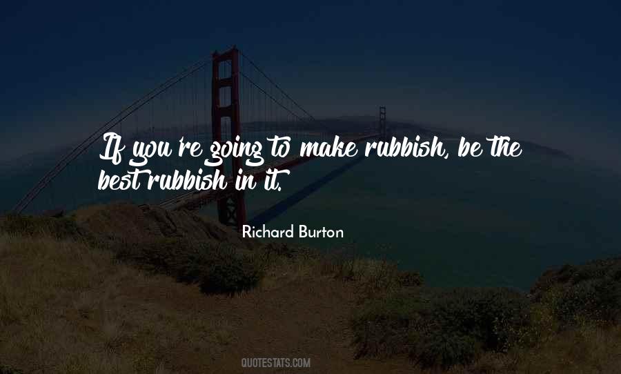 Best Rubbish Quotes #898324