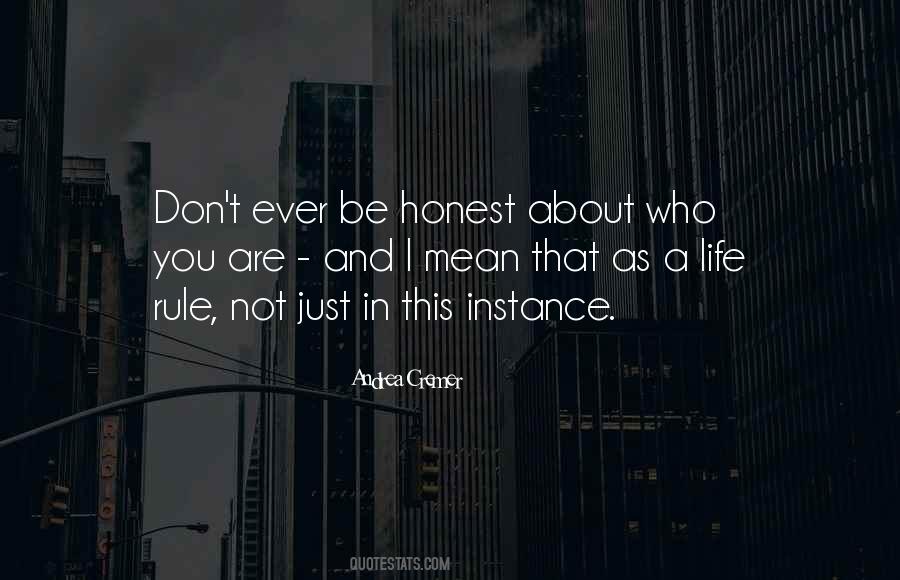 Lies Honesty Quotes #1314004