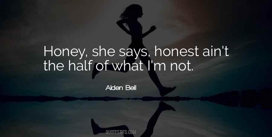 Lies Honesty Quotes #256414