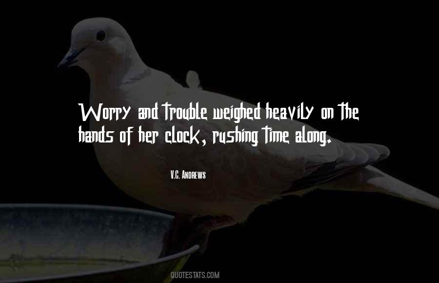 Time Of Trouble Quotes #191277