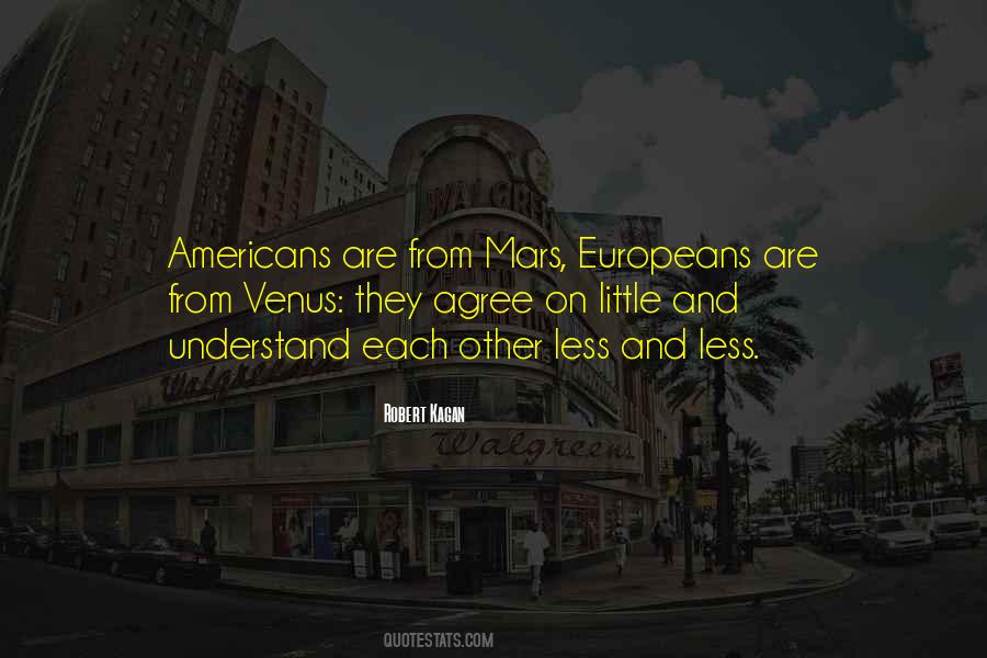 Europeans Come To The Americans Quotes #230694