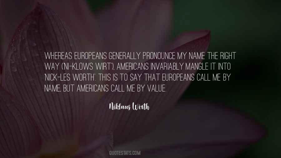 Europeans Come To The Americans Quotes #231003
