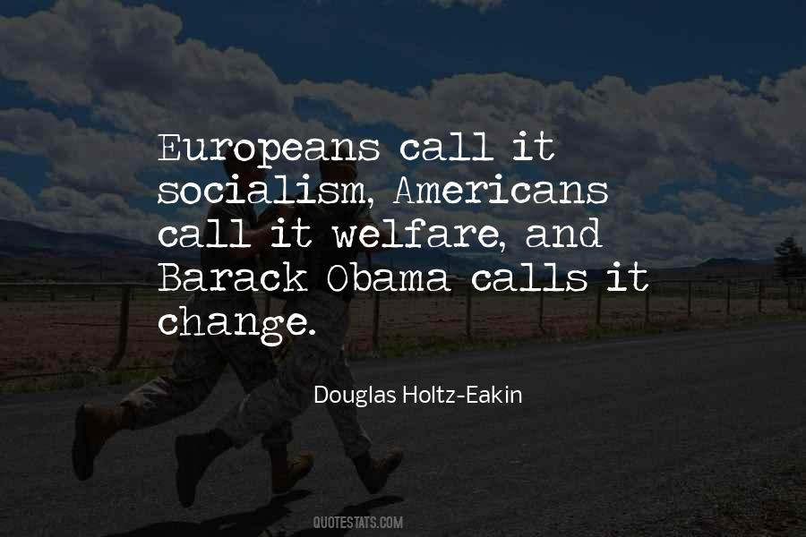 Europeans Come To The Americans Quotes #400787