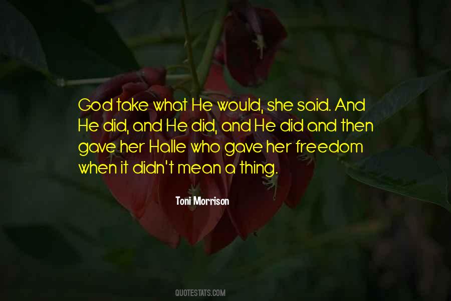 Her Freedom Quotes #1699609