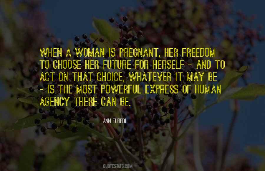 Her Freedom Quotes #1859533