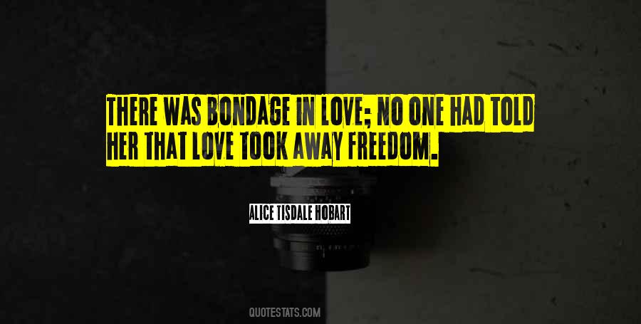 Her Freedom Quotes #350375