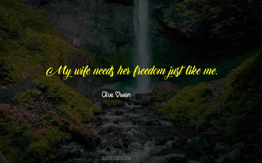 Her Freedom Quotes #96119