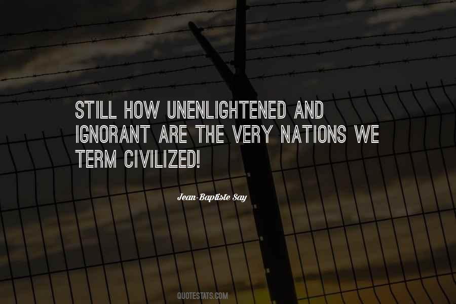 Civilized Nations Quotes #1403992