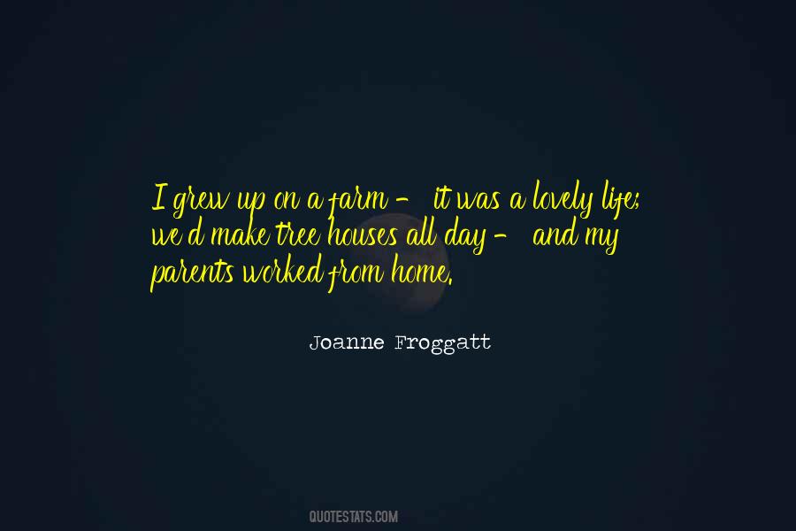 Froggatt Joanne Quotes #1356023
