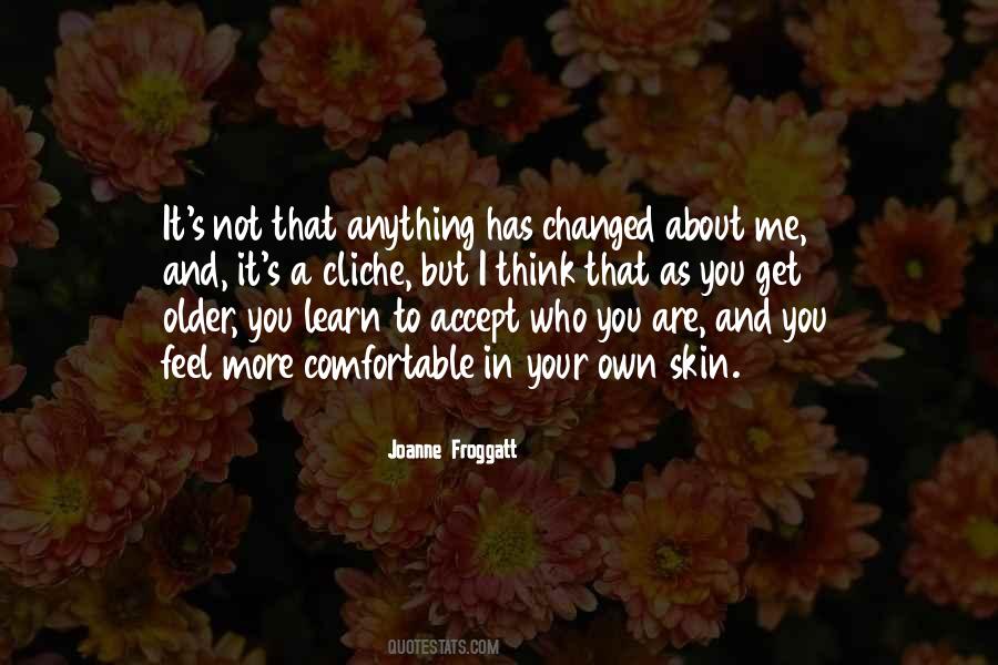 Froggatt Joanne Quotes #1800434