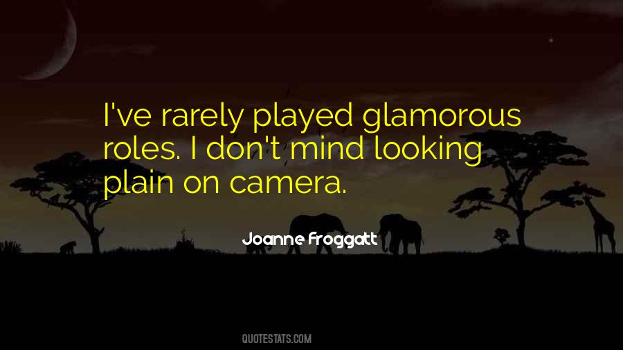 Froggatt Joanne Quotes #276559