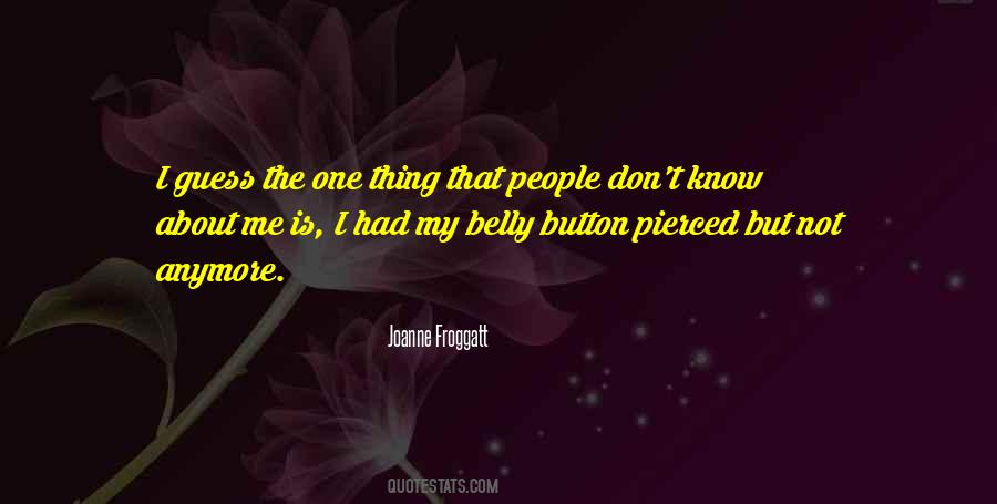 Froggatt Joanne Quotes #320475